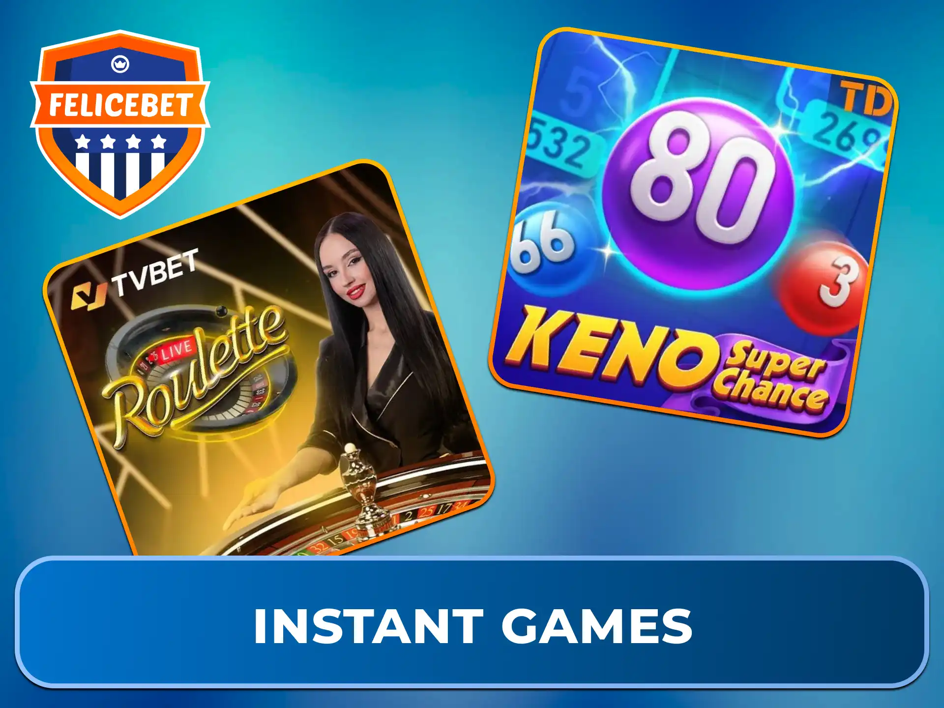 Teste unterhaltsame Instant Games für schnelle Unterhaltung in der Felicebet App.