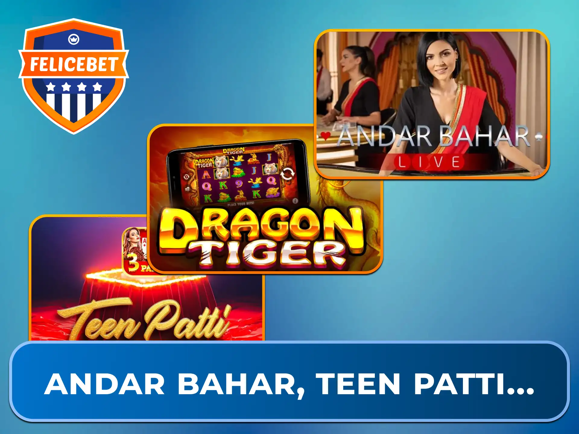 Entdecke Asiens beliebteste Kartenspiele wie Andar Bahar, Teen Patti und Dragon Tiger bei Felicebet.